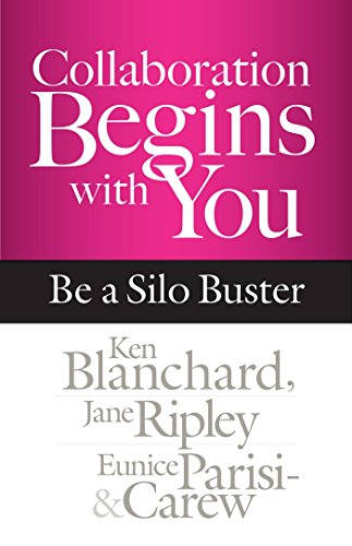 9781626566170: Collaboration Begins with You: Be a Silo Buster (UK PROFESSIONAL BUSINESS Management / Business)