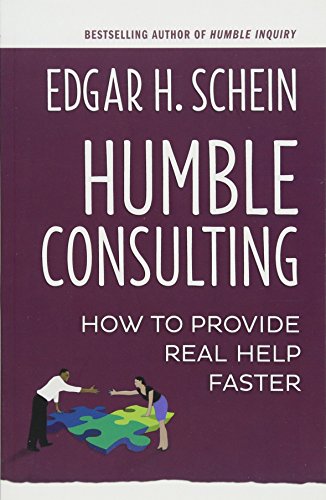 Stock image for Humble Consulting: How to Provide Real Help Faster for sale by HPB-Red