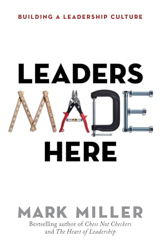 Stock image for Leaders Made Here: Building a Leadership Culture (The High Performance Series) for sale by Dream Books Co.