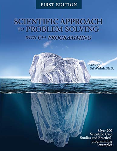 9781626614727: Scientific Approach to Problem Solving: With C++ Programming