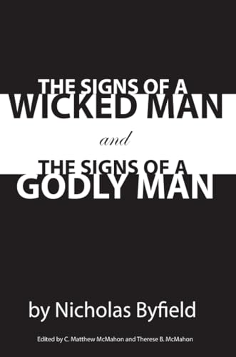 Beispielbild fr The Signs of a Wicked Man and the Signs of a Godly Man zum Verkauf von California Books