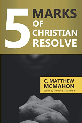 Stock image for 5 Marks of Christian Resolve for sale by Lucky's Textbooks