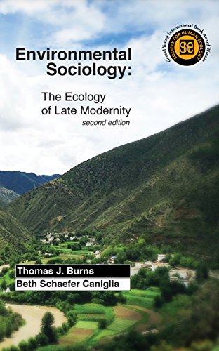 Beispielbild fr Environmental Sociology: The Ecology of Late Modernity zum Verkauf von Books Unplugged