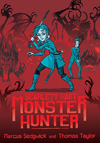 Stock image for Scarlett Hart: Monster Hunter for sale by Hot from the Toaster