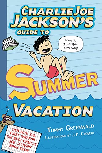 9781626720312: Charlie Joe Jackson's Guide to Summer Vacation