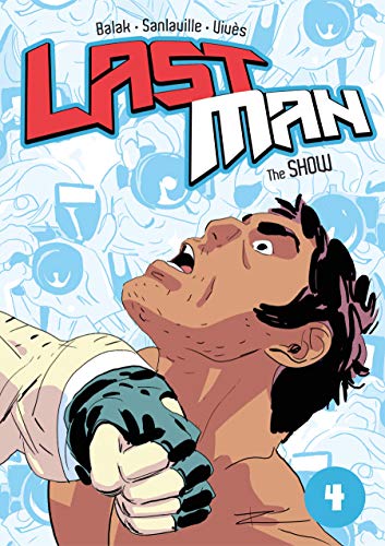 Stock image for Last Man: the Show for sale by Better World Books
