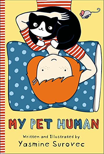 9781626720732: My Pet Human (My Pet Human, 1)