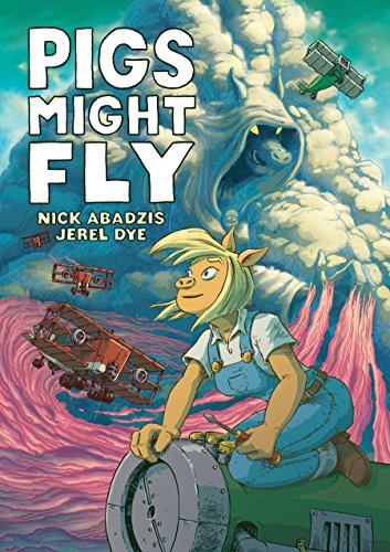 Beispielbild fr Pigs Might Fly (Pigs Might Fly, 1) zum Verkauf von Your Online Bookstore