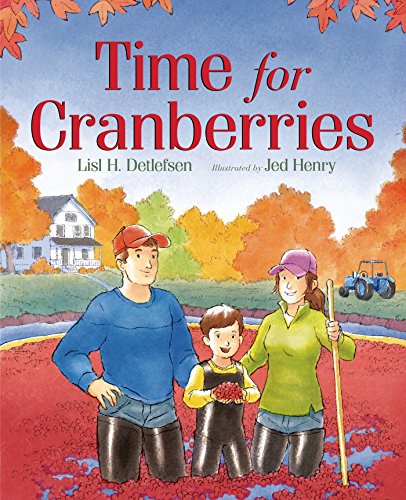 Stock image for Time for Cranberries for sale by Better World Books