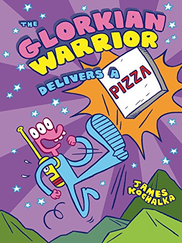 9781626721036: GLORKIAN WARRIOR HC 01 DELIVERS A PIZZA (The Glorkian Warrior)