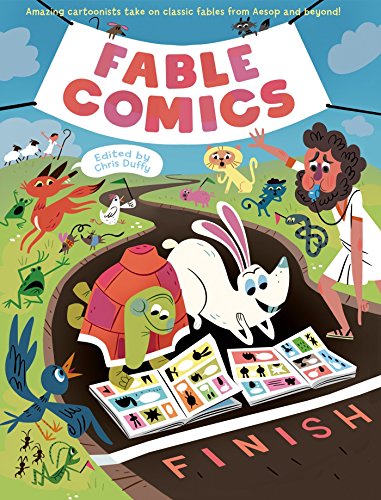 Stock image for Fable Comics: Amazing Cartoonists Take On Classic Fables from Aesop and Beyond for sale by Reliant Bookstore