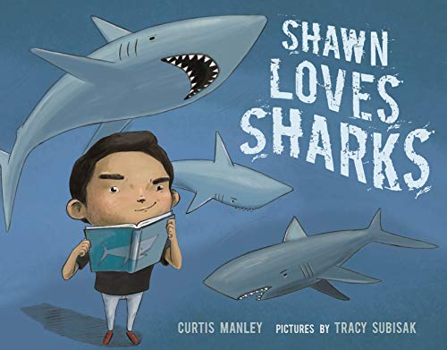 Stock image for Shawn Loves Sharks for sale by Better World Books