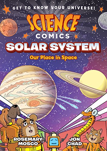 9781626721425: Science Comics: Solar System: Our Place in Space