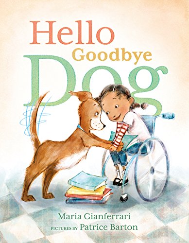 Beispielbild fr Hello Goodbye Dog zum Verkauf von Blackwell's