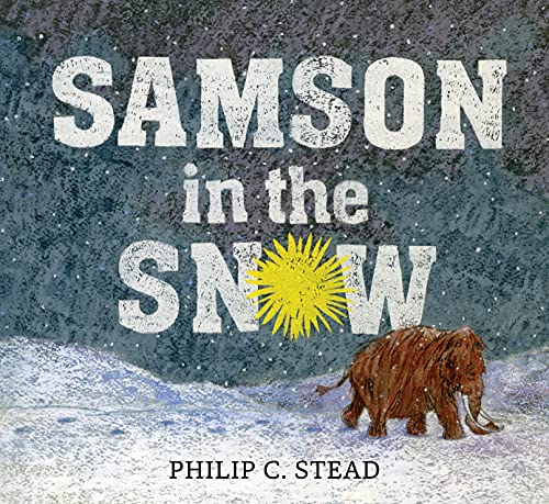 Stock image for Samson in the Snow for sale by ThriftBooks-Atlanta