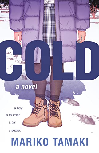 Stock image for Cold: A Novel for sale by Blue Vase Books