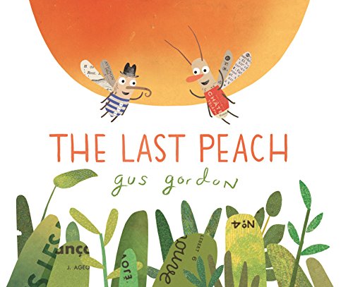 Beispielbild fr The Last Peach zum Verkauf von Better World Books: West