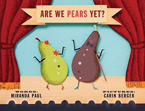 Beispielbild fr Are We Pears Yet? zum Verkauf von Better World Books: West