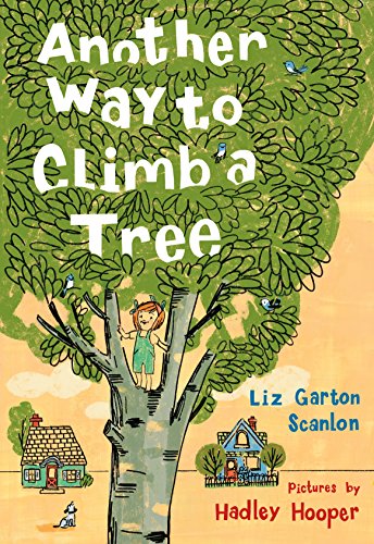 Imagen de archivo de Another Way to Climb a Tree a la venta por Montana Book Company