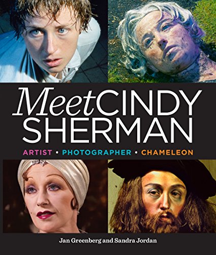 Stock image for Meet Cindy Sherman: Artist, Photographer, Chameleon for sale by Hippo Books