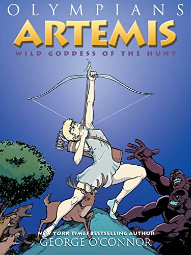 Beispielbild fr Olympians: Artemis: Wild Goddess of the Hunt (Olympians, 9) zum Verkauf von BooksRun