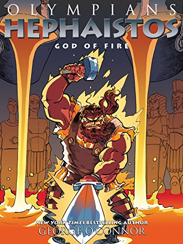 Beispielbild fr Olympians: Hephaistos : God of Fire zum Verkauf von Better World Books