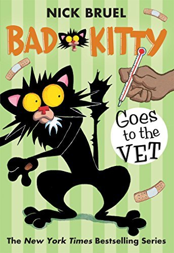 Stock image for Bad Kitty Goes to the Vet for sale by Better World Books