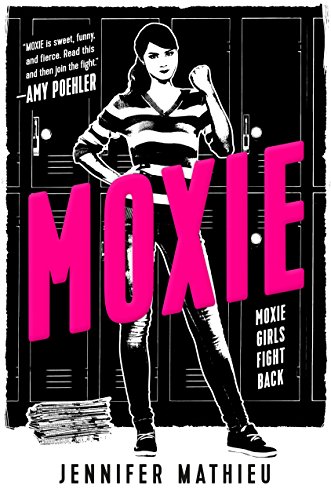 Beispielbild fr Moxie : A Novel zum Verkauf von Better World Books