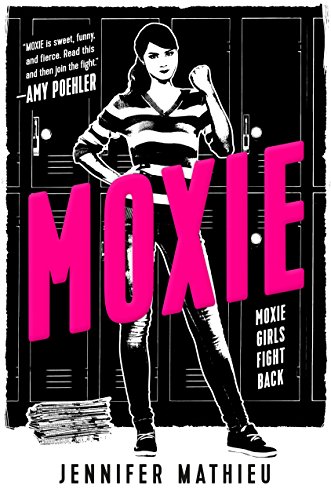 Stock image for Moxie: A Novel for sale by Orion Tech