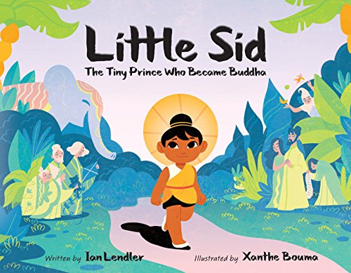 9781626726369: LITTLE SID HC PICTURE BOOK: The Tiny Prince Who Became Buddha