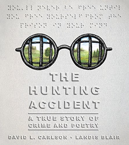 Stock image for The Hunting Accident: A True Story of Crime and Poetry for sale by ZBK Books