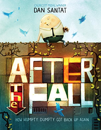 Stock image for After the Fall (How Humpty Dumpty Got Back Up Again) for sale by Dream Books Co.