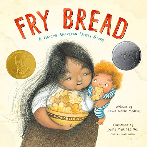 Stock image for Fry Bread: A Native American Family Story for sale by Goodwill of Colorado