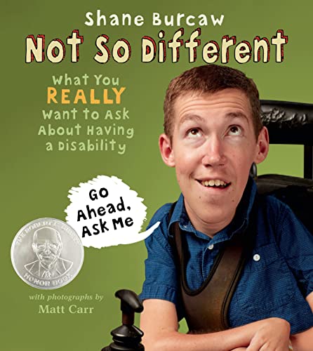 Stock image for Not So Different : What You Really Want to Ask about Having a Disability for sale by Better World Books