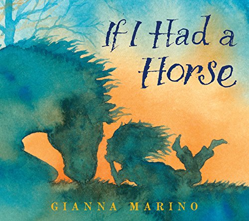 Imagen de archivo de If I Had a Horse a la venta por Better World Books