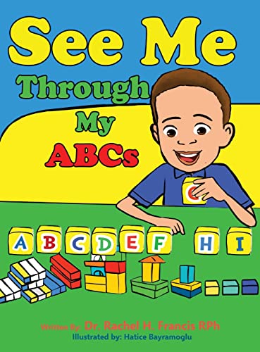 Stock image for See Me Through My ABC's for sale by GF Books, Inc.