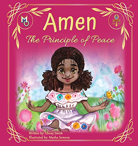 Stock image for Amen: The Principle of Peace (Melanin Origins Maat) for sale by Big River Books