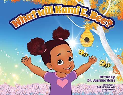 Stock image for What Will Kami E. BEE? for sale by GF Books, Inc.