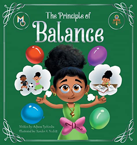 Stock image for The Principle of Balance (Melanin Origins Ma'at) for sale by Powell's Bookstores Chicago, ABAA