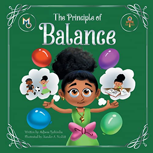 Beispielbild fr The Principle of Balance (Melanin Origins Maat) zum Verkauf von Big River Books