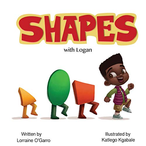 Imagen de archivo de Shapes with Logan a la venta por Russell Books