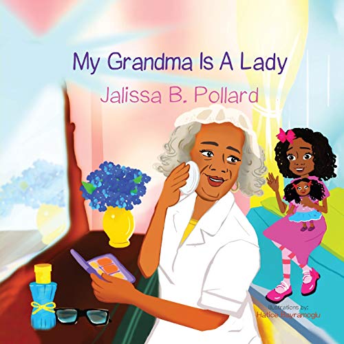Stock image for My Grandma is a Lady for sale by GF Books, Inc.