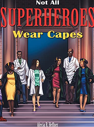 Stock image for Not All Superheroes Wear Capes for sale by ThriftBooks-Dallas