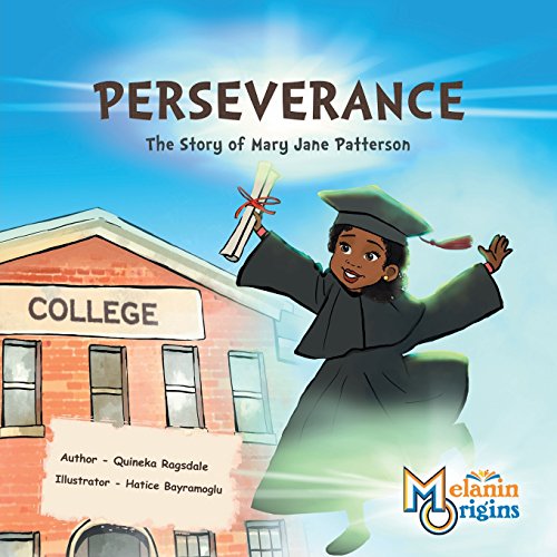 9781626767881: Perseverance: The Story of Mary Jane Patterson: 8 (Melanin Origins Black History)