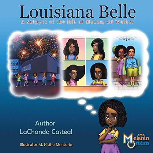 Beispielbild fr Louisiana Belle: a Snippet of the Life of Madam C.J. Walker (Melanin Origins Black History) zum Verkauf von HPB Inc.