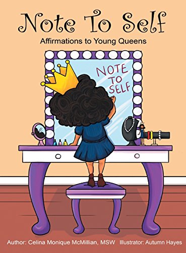 Stock image for Note to Self: Affirmations to Young Queens for sale by Wonder Book