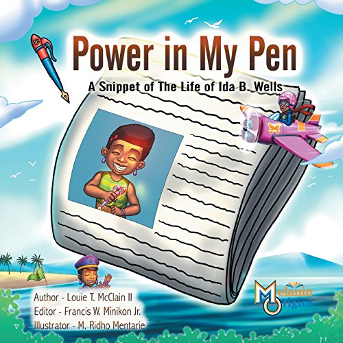 Stock image for Power in My Pen: A Snippet of the Life of Ida B. Wells (2) (Melan for sale by Hawking Books