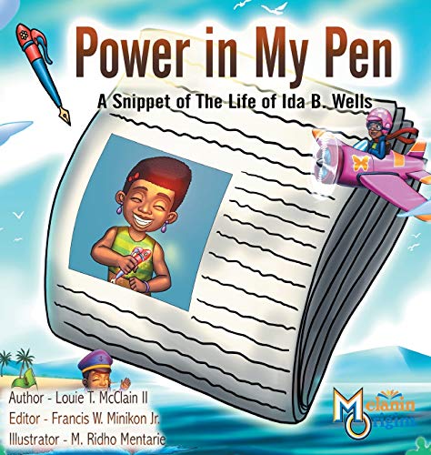 Beispielbild fr Power in My Pen : A Snippet of the Life of Ida B. Wells zum Verkauf von Better World Books