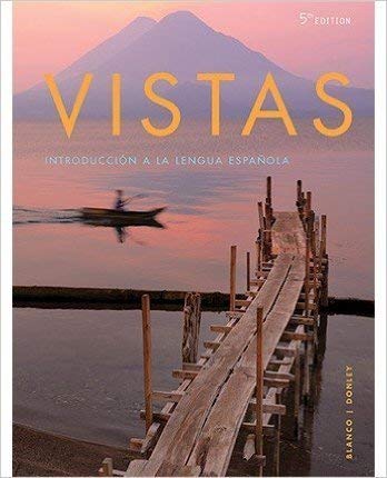 Stock image for Vistas : Introduccion a la Lengua Espanola for sale by Better World Books