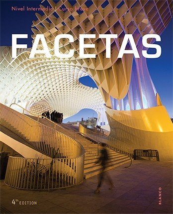 9781626809796: Facetas, 4th Ed, Student Edition with Supersite and WebSAM Code
